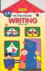 Image for In the House : Writing