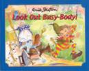 Image for Look Out Busy Body