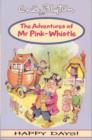 Image for The Adventures of Mr Pink-Whistle