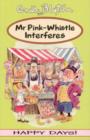 Image for Mr Pink-whistle Interferes