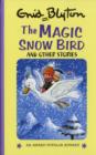 Image for The Magic Snow Bird and Other Stories