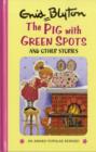 Image for The Pig with Green Spots and Other Stories