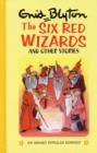 Image for The Six Red Wizards and Other Stories