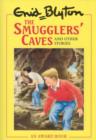 Image for The Smugglers&#39; Caves : and Other Stories