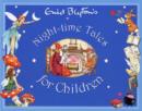 Image for Enid Blyton&#39;s Night-time Tales for Children