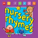 Image for My First... Nursery Rhymes