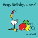 Image for Happy birthday, Goose!