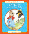 Image for Brer Rabbit and the Tar Baby  : and, Brer Fox and Mrs Goose