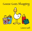 Image for Goose Goes Shopping