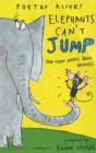 Image for Elephants can&#39;t jump  : and other poems about animals