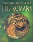Image for STRANGE HISTORIES ROMANS