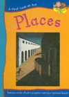 Image for A FIRST LOOK AT ART PLACES