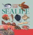 Image for JR NATURE GUIDES SEALIFE