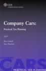 Image for Company Cars : Practical Tax Planning