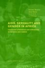 Image for AIDS Sexuality and Gender in Africa