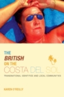 Image for The British on the Costa del Sol  : transnational identities and local communities