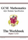 Image for GCSE Modular Maths : AQA Higher Workbook