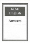 Image for GCSE English Answers (for Workbook) (A*-G Course)