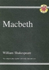 Grade 9-1 GCSE English Macbeth - The Complete Play - CGP Books