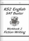 Image for KS2 English Writing Buster - Fiction Writing