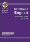 Image for KS2 English SATs Practice Paper Pack (for the New Curriculum)