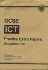 Image for GCSE ICT Practice Exam Papers Foundation Tier