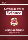 Image for New KS3 Science Revision Guide - Higher (includes Online Edition, Videos &amp; Quizzes)