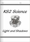 Image for KS2 National Curriculum Science - Lights and Shadows (3F)