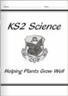Image for KS2 National Curriculum Science - Helping Plants Grow Well (3B)