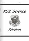 Image for KS2 National Curriculum Science - Friction (4E)
