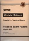 Image for GCSE Modular Science, Edexcel : Terminal Exam, Practice Exam Papers - Higher