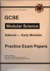 Image for GCSE Modular Science, Edexcel : Early Modules, Practice Exam Papers