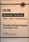 Image for GCSE Year 11 Terminal Exam OCR Science Practice Exam Papers : Foundation