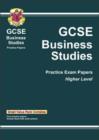 Image for GCSE Business Studies : Higher Level Practice Papers