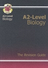 Image for A2-level biology  : the revision guide : Revision Guide