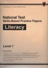 Image for National Test Skills-Based Practice Papers : Literacy Level 1