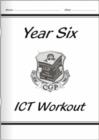 Image for KS2 ICT Workout Book - Year 6