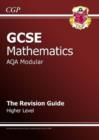 Image for GCSE Maths AQA Modular Revision Guide - Higher