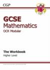 Image for GCSE Maths OCR A (Modular) Workbook - Higher