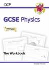 Image for GCSE Physics Workbook (Including Answers) (A*-G Course)