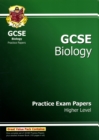 Image for GCSE Biology Practice Exam Papers - Higher (A*-G Course)