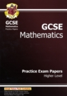 Image for GCSE Maths Practice Papers - Higher