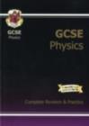 Image for GCSE physics  : complete revision and practice
