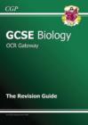 Image for GCSE Biology OCR Gateway Revision Guide