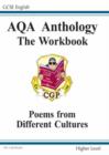 Image for GCSE English AQA A Anthology : Pt. 1 &amp; 2 : Workbook - Higher Level