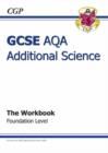 Image for GCSE Additional Science AQA Workbook - Foundation