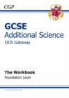 Image for GCSE Additional Science OCR Gateway Workbook - Foundation