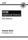 Image for GCSE Additional Science OCR Gateway Answers (for Workbook) - Foundation
