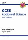 Image for GCSE Additional Science OCR Gateway Workbook - Higher