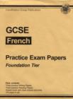 Image for GCSE French : Practise Exam Papers
